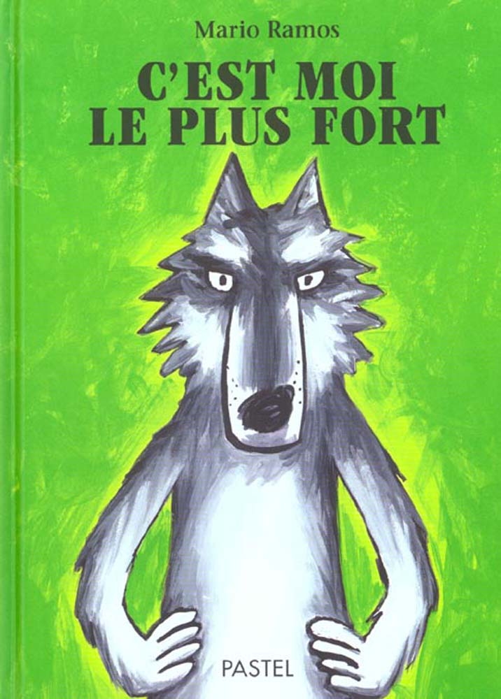 pastel - c'est moi le plus fort