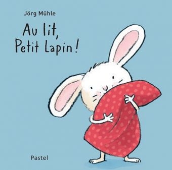 edl - au lit petit lapin