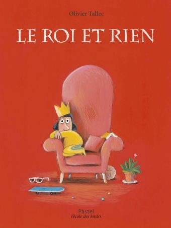 Pastel - le roi et rien