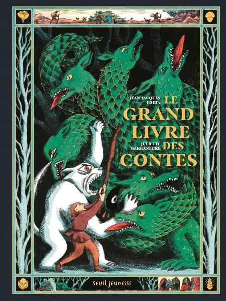 Seuil jeunesse - LE GRAND LIVRE DES CONTES