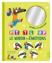 P'tit loup - Le miroir des émotions