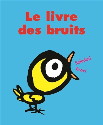 Petit Loulou - Le livre des bruits
