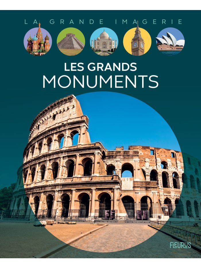 La grande imagerie - Les grands monuments