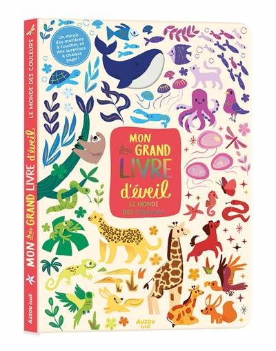 Mon très Grand Livre d'Eveil - Le Monde des Couleurs 
