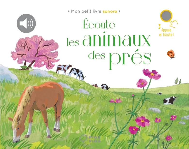 Ecoute les animaux dans le prés 