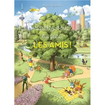 Rendez-vous au parc, les amis