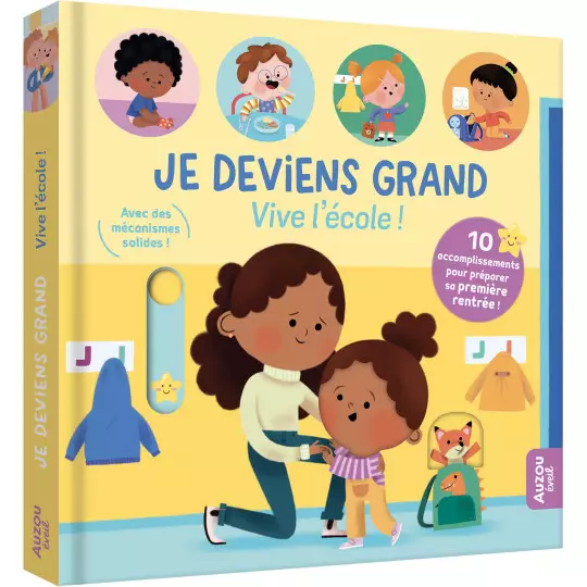 Je deviens grand - vive l'école !