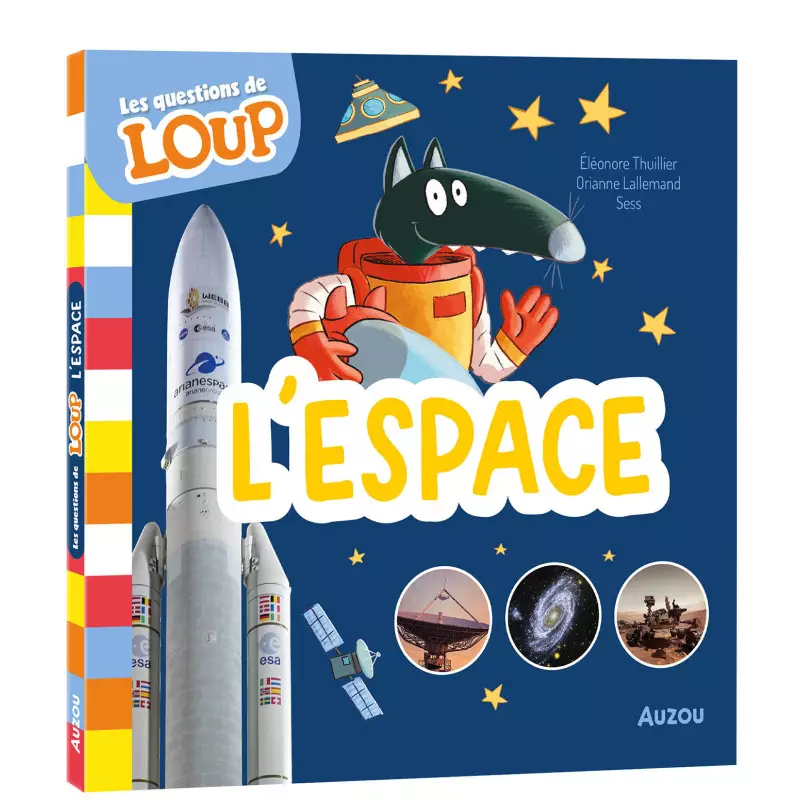AUZOU - Les questions de loup - L'espace