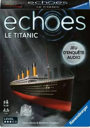 Echoes - Le Titanic 