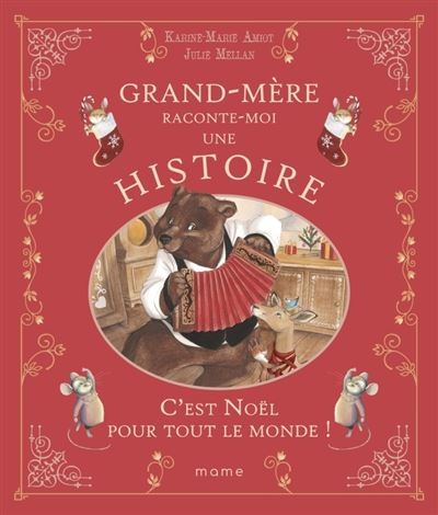Grand-Mère raconte-moi une histoire - Bonne nuit, petites marmottes!