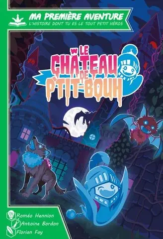[Hachette-GAM061CH] Ma première aventure - Le chateau de ptit bouh