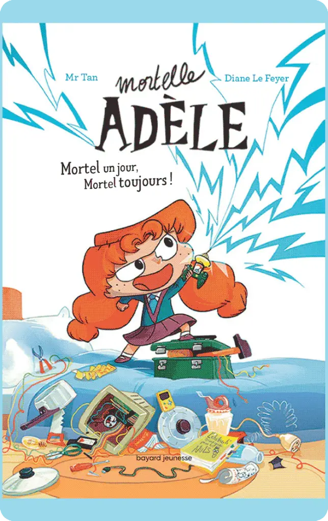 Yoto - Adèle - Mortel un jour, mortel toujours!