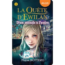 yoto - La quête d'Ewilan