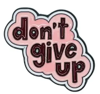 Charm'z - Pin de téléphone portable - Don't Give Up