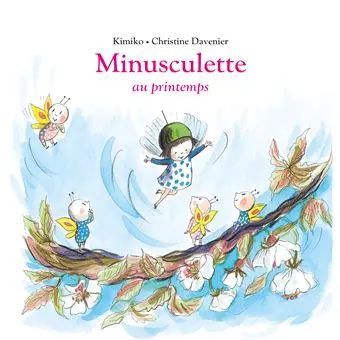 Minusculette au printemps