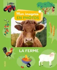 Mon imagerie en photo - La ferme