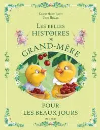 Les belles histoires de grand-mère
