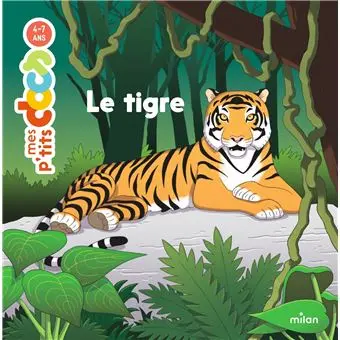 Le tigre 