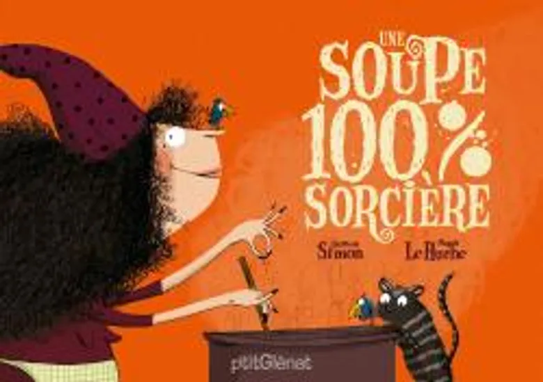 Une Soupe 100% Sorcière