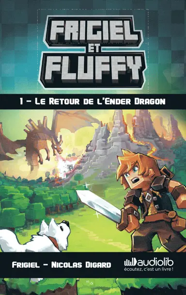 [yoto-CRSTXX0881] Yoto - Frigiel et Fluffy : Le retour de l'Ender Dragon
