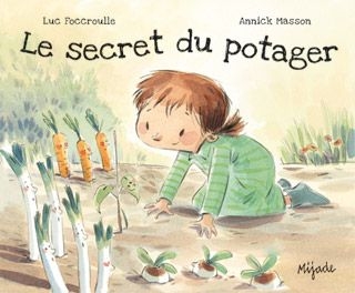 [9782871428855] Petit mijade - Le secret du potager