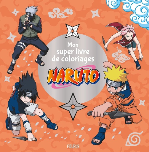 [9782215184355] Mon super livre de coloriage naruto