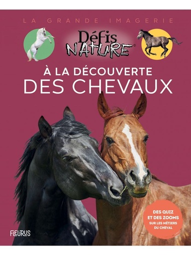[9782215182948] La grande imagerie - défis nature, à la découverte des chevaux