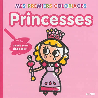 [9782733840818] mes premiers coloriages - princesses