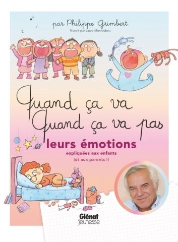 [9782344036785] Glénat jeunesse - quand ça va quand ça va pas - leurs émotions