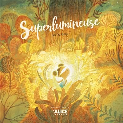 [9782874263675] Alice jeunesse - Superlumineuse