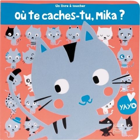 [9791026402312] editions quatre fleuves - ou te caches tu Mika