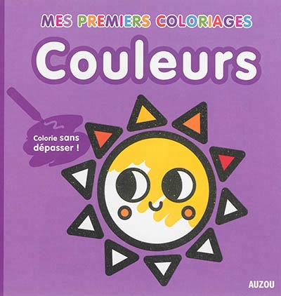 [9782733834183] mes premiers coloriages - couleurs