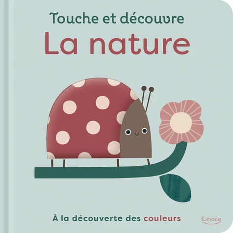 [9782383223573] Touche et découvre - La nature
