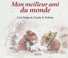[ecile de loisirs - 9782211078269] pastel - mon meilleur ami du monde