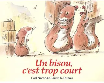 [ecole des loisirs - 9782211062244] pastel - un bisou, c'est trop court
