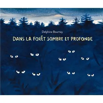 [9782211314282] Dans la forêt sombre et profonde