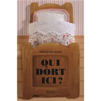 [9782211211147] pastel - Qui dort ici ?