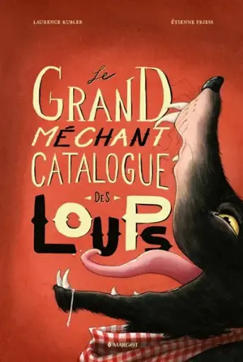 [9782494797185] Le grand méchant catalogue des loups