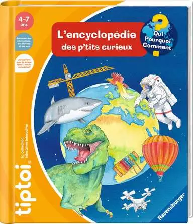 [Ravensburger 130990178] Tip toi - L'encyclopédie des p'tits curieux