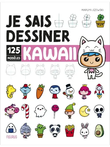 [9782215197393] Je sais dessiner kawaii - 125 modèles