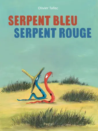 [9782211343817] Serpent bleu serpent rouge