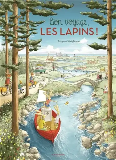 [9791040113300] Bon voyage, les lapins !