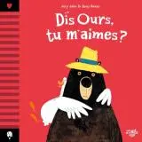 [MDS-LUR309102] Dis Ours, tu m'aimes ?