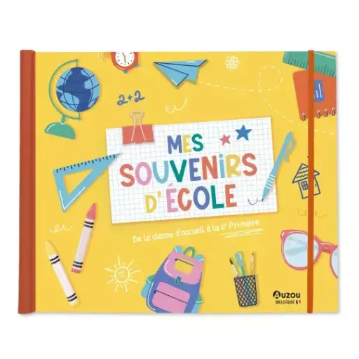 [auzou-9791039554541] Mes souvenirs d'école - De la classe d'accueil à la 6e primaire