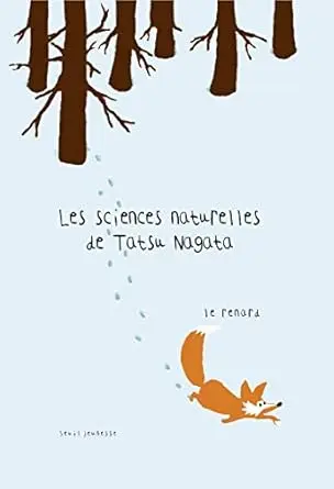 [9791023521368] Les sciences naturelles de Tatsu Nagata - Le renard 
