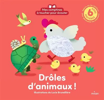 [9782408059705] Mes comptines à toucher pour écouter - drôles d'animaux
